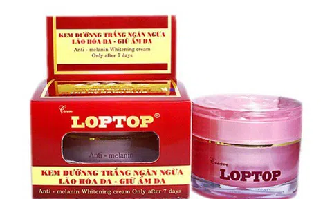 Kem dưỡng trắng da LOPTOP chứa chất cấm, Đà Nẵng đình chỉ lưu hành